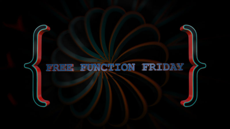 Free Function Friday Complete Series